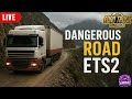 🚛 Surviving the MOST Dangerous Road in ETS2 LIVE! 😱🔥 #shorts #livestream #shortslive