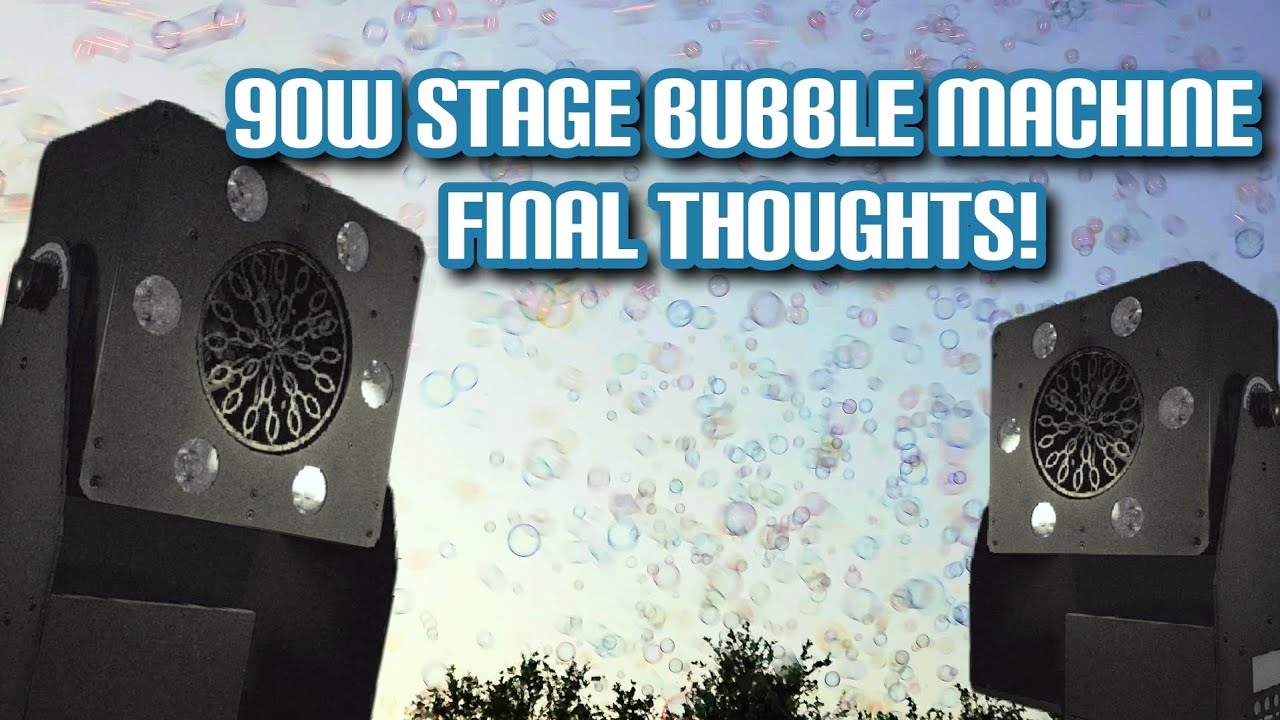 DMX Stage Effect | 90w Bubble Machine | 6x4w RGB LED | Final Thoughts