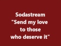 SODASTREAM - Send my love to those who deserve it