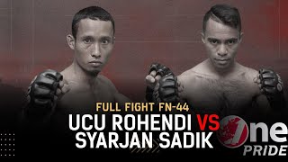 Atomweight! Ucu Rohendi vs Syarjan Sadik | Full Fight One Pride MMA FN 44