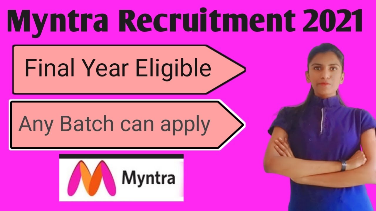 Myntra Recruitment 2021 how to get job in 2021 private job