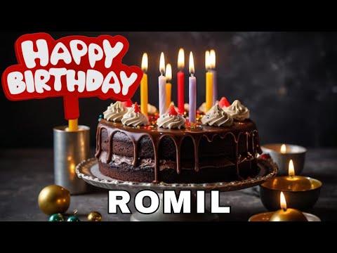Happy Birthday Romil Birthday Wishes Birthday Song Today Hbd 