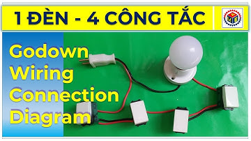 4 Công Tắc Điều Khiển 1 Bóng Đèn 🔥 1 Light 4 Switch Connetion Diagram.