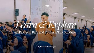 Learn & Explore: Puspa Iptek Sundial and Bale Seni Barli
