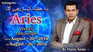 Aries Weekly Horoscope From Monday 20 August 2018 To Sunday 26 August 2018