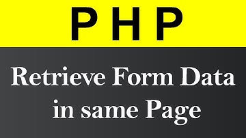 Retrieve Form Data in same Page in PHP (Hindi)