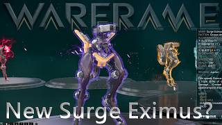 Warframe - New Surge Eximus
