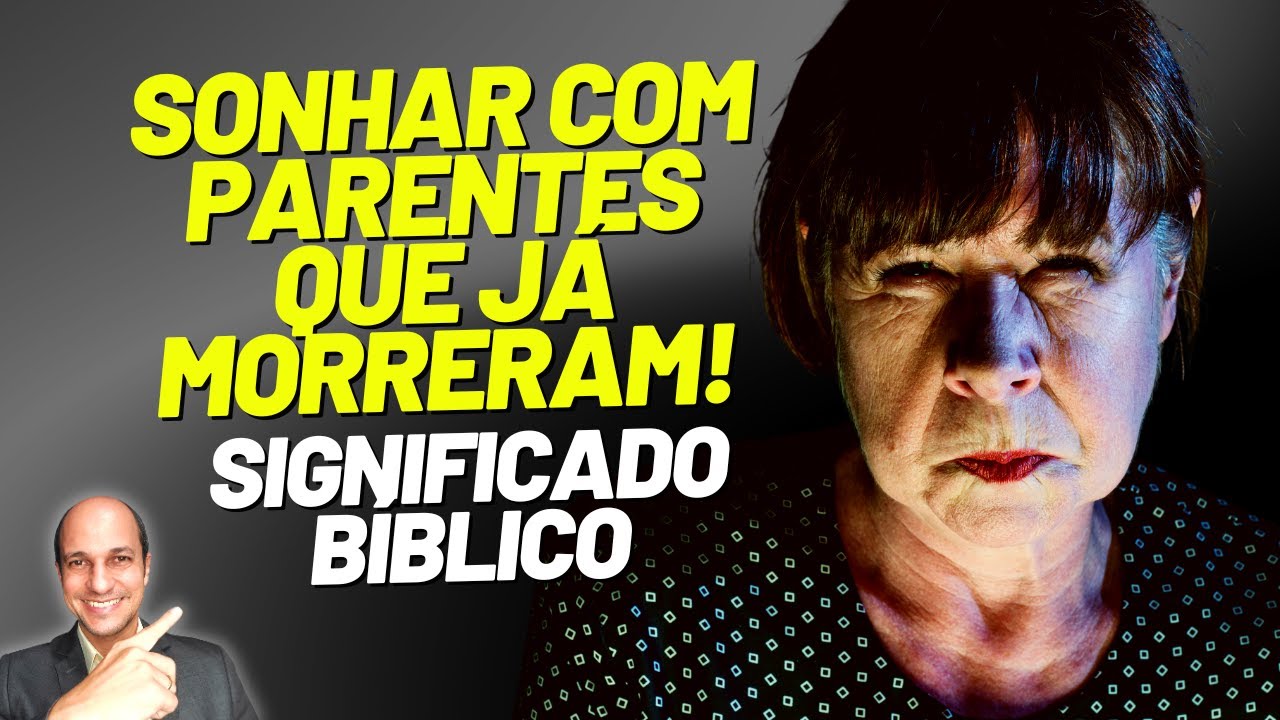 Se você já sonhou com PARENTES MORTOS precisa ver isso URGENTE!