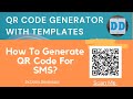 How To Create QR Code For SMS?