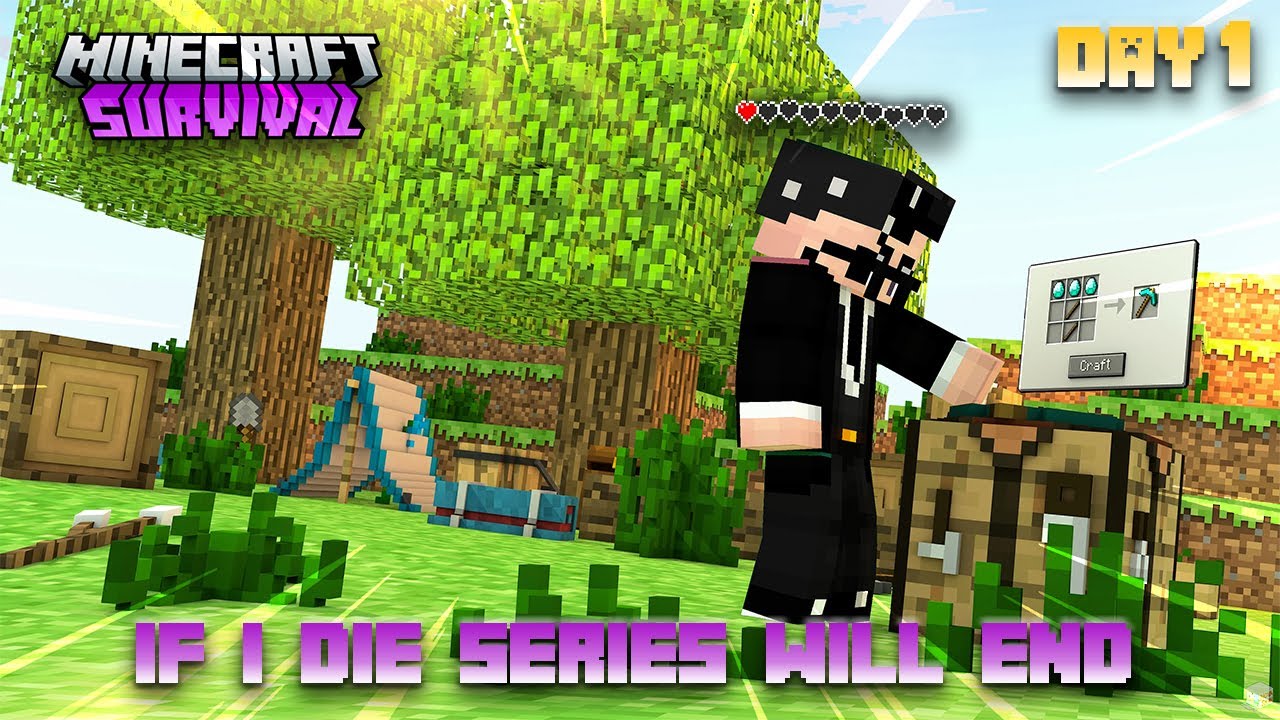 If I Die This Series Will End | Survival Series | Day 1 - YouTube