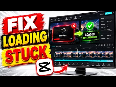 How to Fix CapCut stuck on loading screen PC