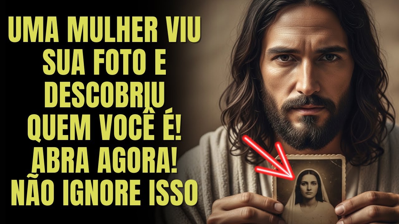 DEUS DIZ: UMA MULHER VIU SUA FOTO E DESCOBRIU QUEM VOCÊ É REALMENTE!...