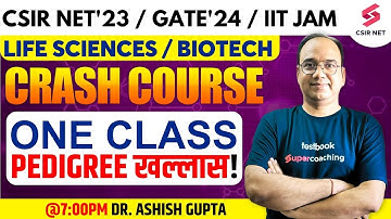 CSIR NET Crash Course for Life Science | Inheritance Biology Pedigree Analysis 2 | Dr.Ashish Gupta