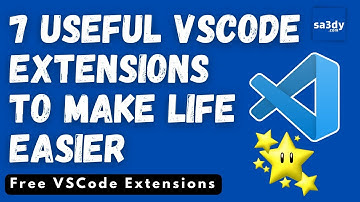 7 useful VS Code extensions for Programmers to Make Life Easier
