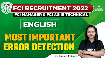 FCI Manager & FCI AG 3 Technical | English by Rupam | MOST IMPORTANT ERROR DETECTION