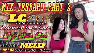 TERBARU OT LC21 ENTERTAINMENT // DJ THIA CECE INI BOSS // TELUK KIJING MELINTIR