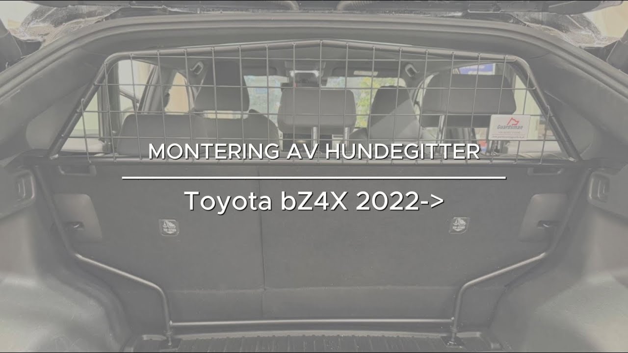 Hundegitter Monteringsanvisning | Toyota bZ4X 2022-