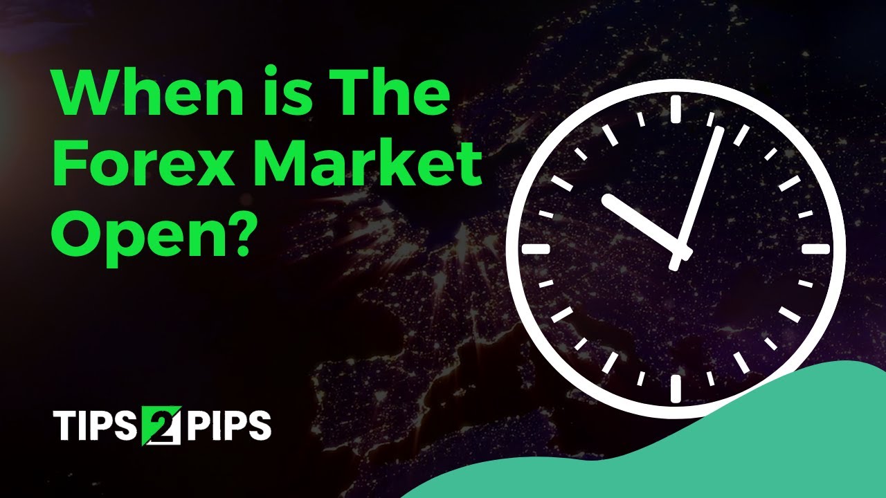 When Is The Forex Market Open? YouTube