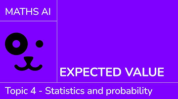 Expected value [IB Maths AI SL/HL]