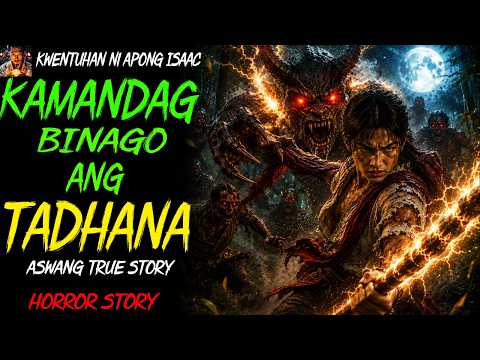 KAMANDAG BINAGO ANG TADHANA | Aswang True Story