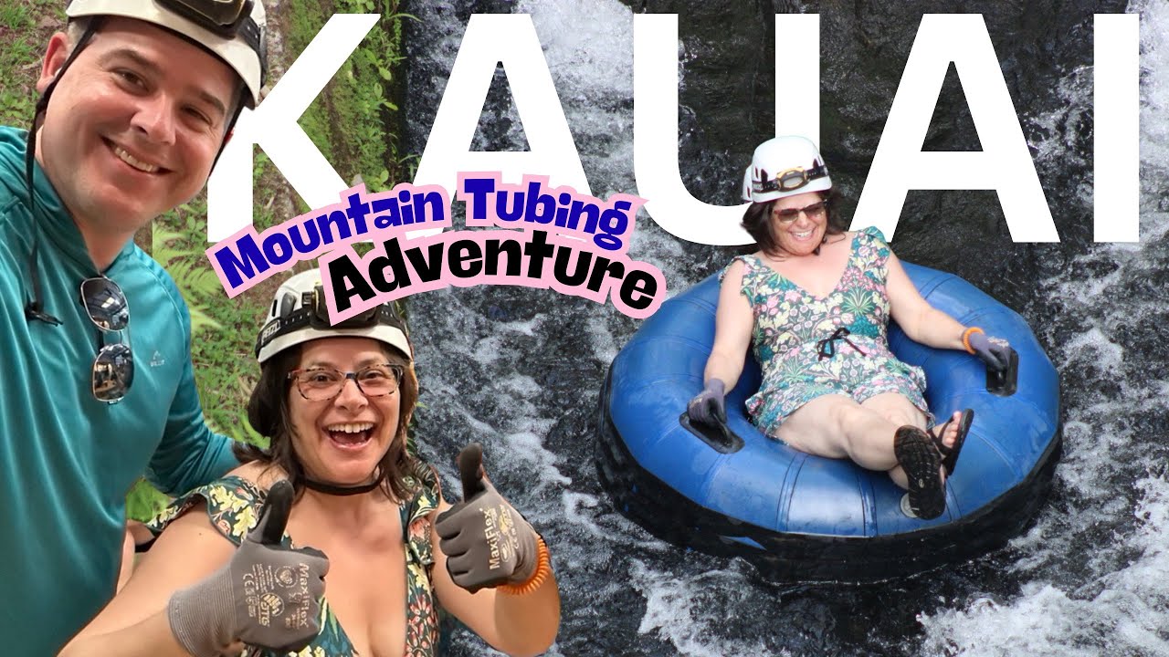 Kauai Mountain Tubing Adventure SO MUCH FUN! We Can't Wait to do this Again!
