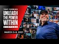 Tony Robbins Unleash the Power Within Virtual Recap | March 3 - 6, 2021