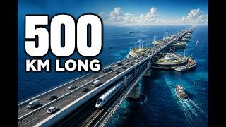 The $400 Billion Mega Bridge That Could Change Asia Forever