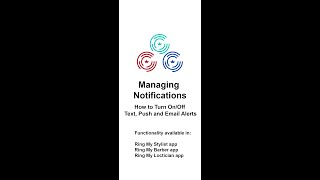 Managing Notifications: How to Turn On/Off Text, Push, and Email Alerts