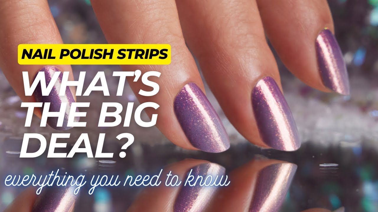 Color Street Nail Polish Strips: Everything You Need to Know!