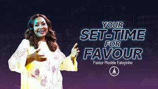 Your Set time for Favour | Pastor Modele Fatoyinbo | #COZASundays 02-08-2026
