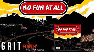 Video thumbnail of "No Fun At All - Forth (album 2018 "GRIT")"