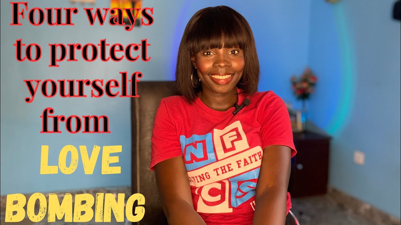 Protect yourself from love bombing and manipulation (four ways to