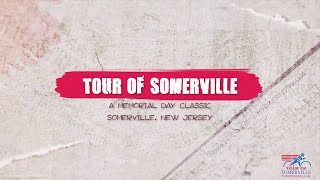 History of The Tour of Somerville NJ