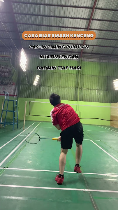 Cara Biar Smash kenceng #badminton #smashbadminton #smash #tipsbadminton #badmintonindonesia