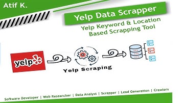 Yelp Data Scrapper | Yelp.com Web Data Crawler Tool | Atif Kareem