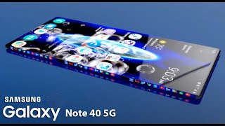 Samsung Galaxy Note 40 Ultra ! First Look And Concept @techcreatorrsh4771