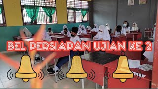 BEL PERSIAPAN UJIAN KE 2