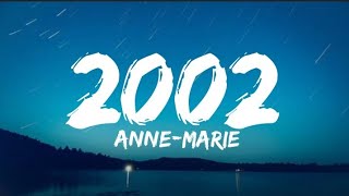 Annie Marie - 2002 (Lyrics)