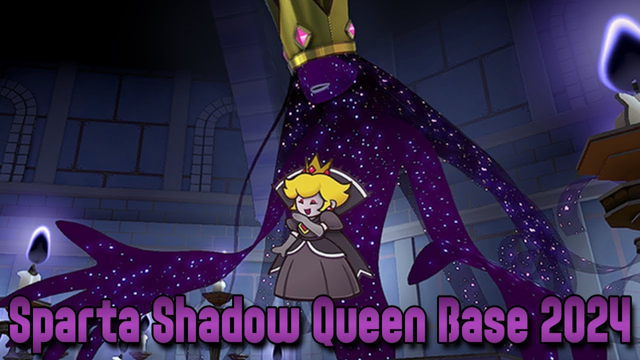 Sparta Shadow Queen Base 2024 - YouTube