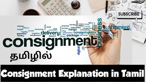 Consignment - Full Explanation in Tamil for Commerce students ( Principles of Accountancy) 👆 Watch