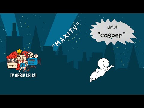 Maxi tv Casper klasikleri