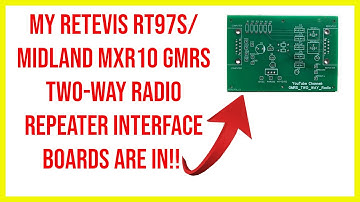 🔺 My retevis RT97S and midland mxr10 GMRS two-way radio repeater interface boards are in!!  🔺