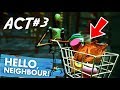 Hello Neighbor Ke Ghar Shoping | ACT 3 [ Part#1 ] Free Android Horror Full Gameplay
