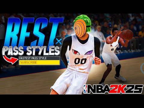 FASTEST PASS STYLES