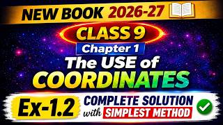 🔥Most Important NEW PATTERN Question| The Use of Coordinates Class 9 Maths 2026-27 Competency Based