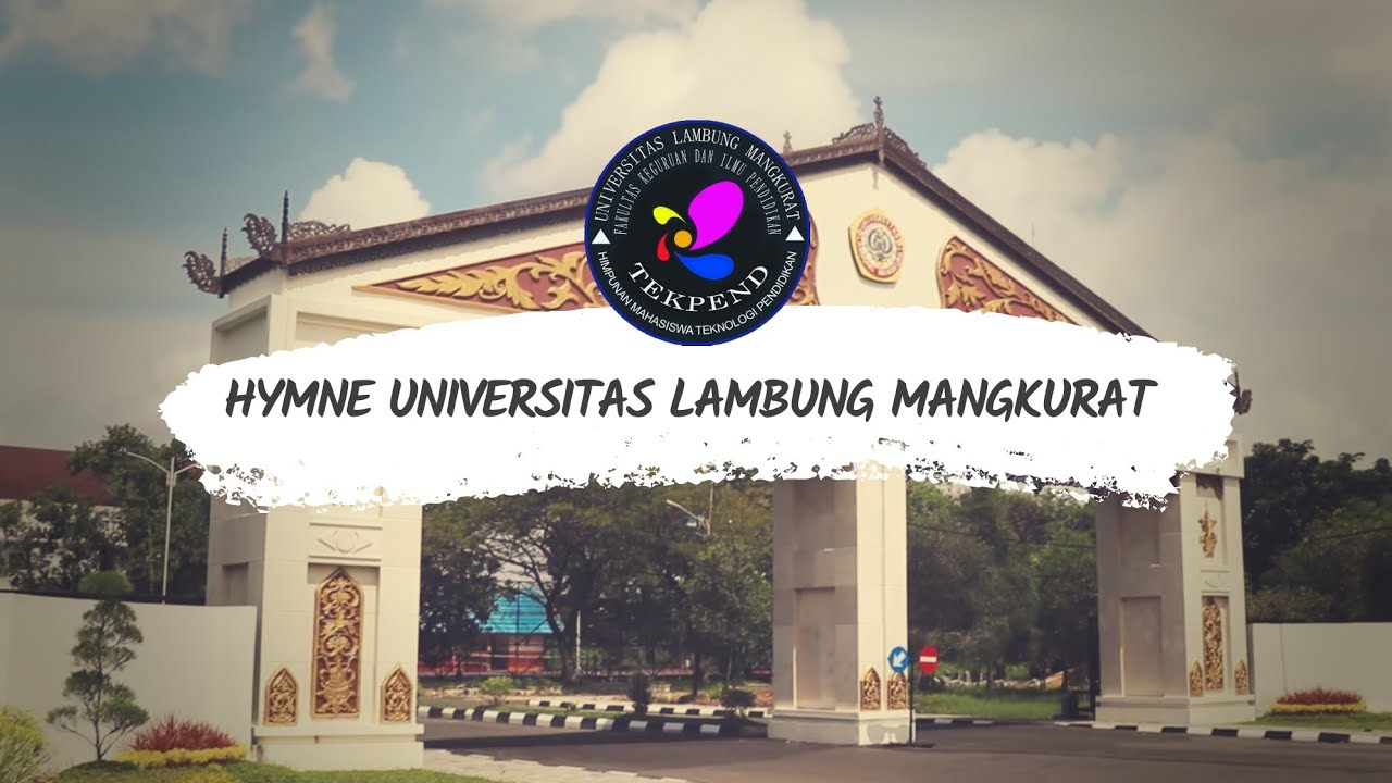 Hymne Universitas Lambung Mangkurat (ULM) | LIRIK LAGU