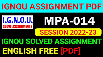 MPA-014 Solved Assignment 2022-23 in English, MPA 14 Solved Assignment 2023, MPA 14 Assignment
