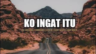 Ko ingat itu