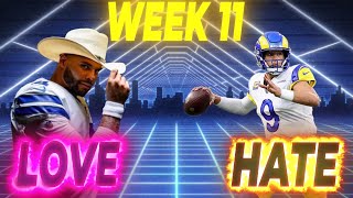 Love & Hate Week 11 I Fantasy Football 2022