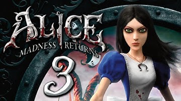 Alice: Madness Returns [Part 3] (Stream)